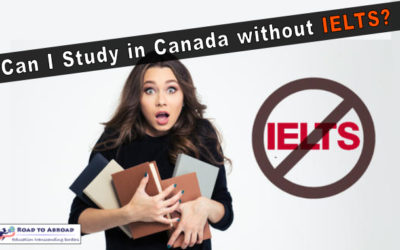Study in Canada without IELTS – Conditional Offers