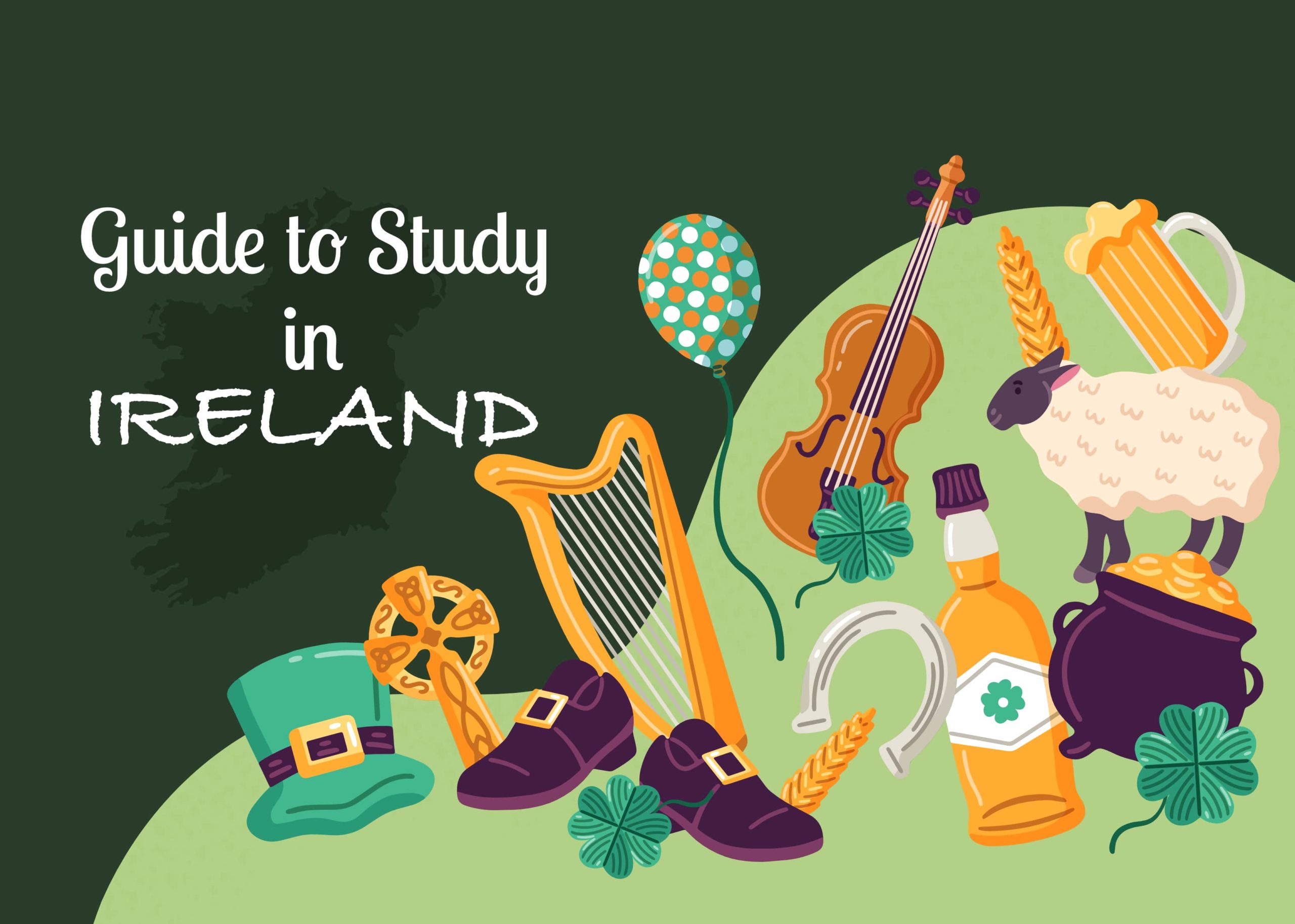 Guide to Study in Ireland