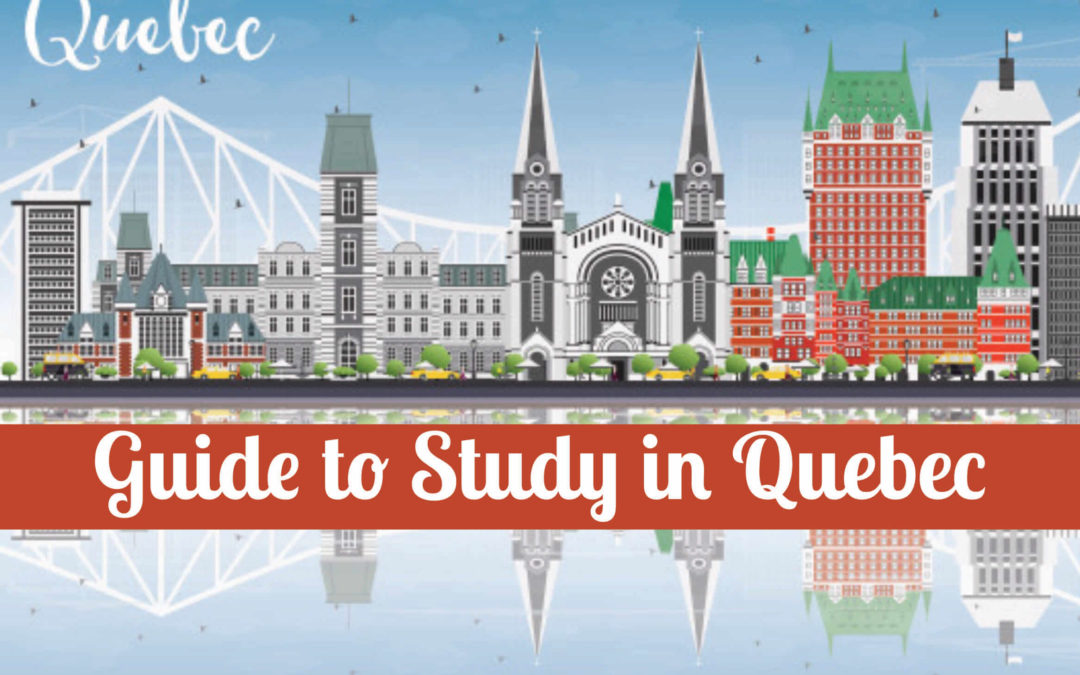 Study in Quebec (Canada) – Complete Guide and Scholarships
