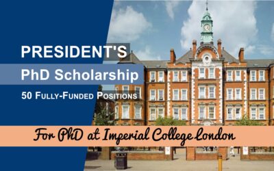 President’s PhD Scholarships at Imperial College London
