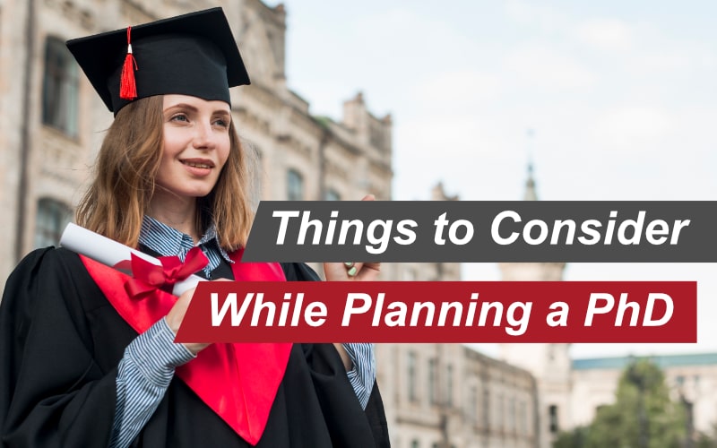 Things to Consider While Planning a PhD