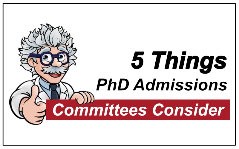 5 Things that PhD Admissions Committees Consider